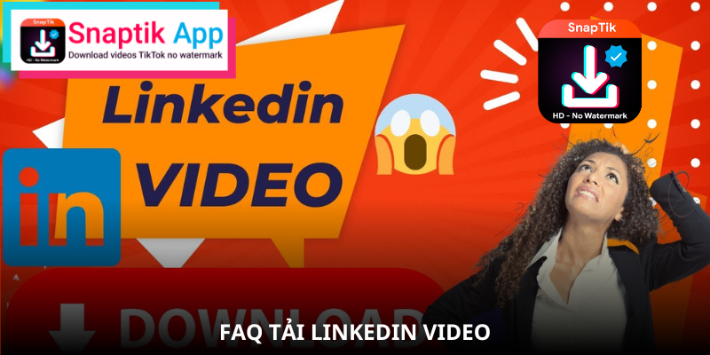 linkedin-video-giai-dap