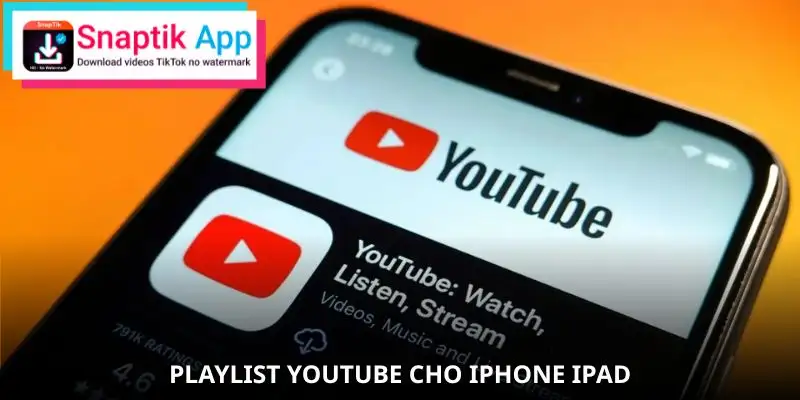playlist-youtube-doi-voi-nguoi-dung-iphone-ipad